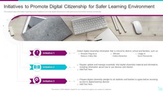 Initiatives To Promote Digital Citizenship For Safer Digital Learning Playbook