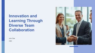 Innovation And Learning Through Diverse Team Collaboration PPT Sample AT