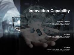 Innovation capability ppt powerpoint presentation pictures graphics cpb