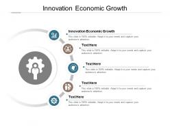Innovation economic growth ppt powerpoint presentation summary demonstration cpb