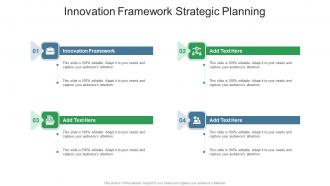 Innovation Framework Strategic Planning In Powerpoint And Google Slides Cpb