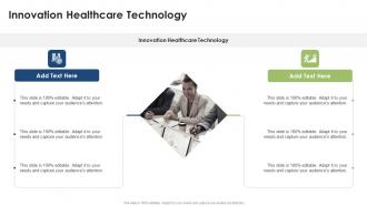 Innovation Healthcare Technology In Powerpoint And Google Slides Cpb