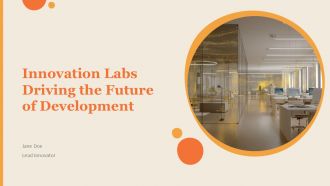 Innovation Labs Driving The Future Of Development PPT Outline ACP
