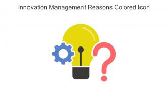 Innovation Management Reasons Colored Icon In Powerpoint Pptx Png And Editable Eps Format