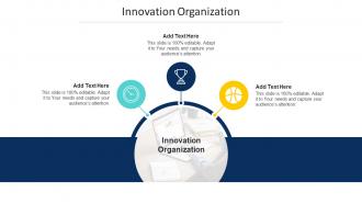 Innovation Organization In Powerpoint And Google Slides Cpb