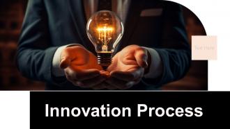 Innovation Process Powerpoint Presentation And Google Slides ICP