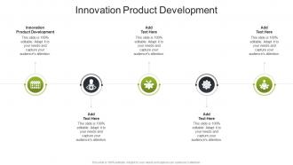 Innovation Product Development In Powerpoint And Google Slides Cpb