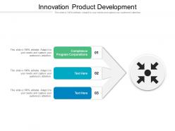 Innovation product development ppt powerpoint presentation infographics graphics tutorials cpb
