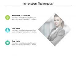 Innovation techniques ppt powerpoint presentation summary graphics cpb