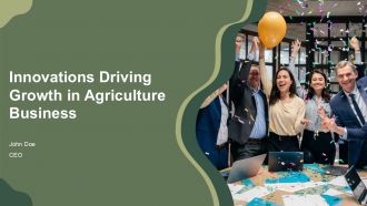 Innovations Driving Growth In Agriculture Business PPT Template AT
