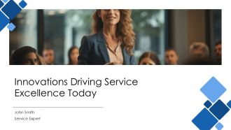 Innovations Driving Service Excellence Today PPT Guidelines AT