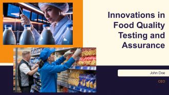 Innovations In Food Quality Testing And Assurance PPT PowerPoint AT