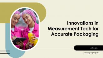 Innovations In Measurement Tech For Accurate Packaging PPT Outline ACP