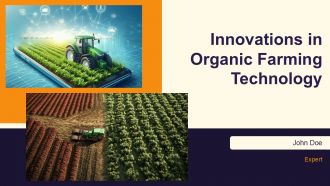 Innovations In Organic Farming Technology PPT Summary AT