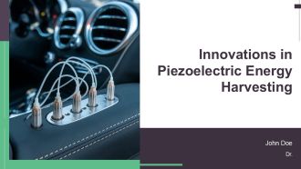 Innovations In Piezoelectric Energy Harvesting PPT Information AT