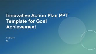 Innovative Action Plan PPT Template For Goal Achievement PPT H
