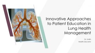 Innovative Approaches To Patient Education In Lung Health Management PPT Mockup ACP