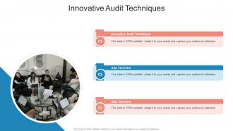 Innovative Audit Techniques In Powerpoint And Google Slides Cpb