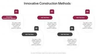 Innovative Construction Methods In Powerpoint And Google Slides Cpb