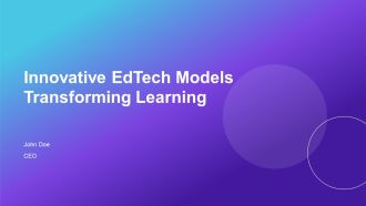 Innovative Edtech Models Transforming Learning PPT Structure AT