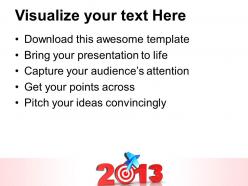 Innovative marketing concepts 2013 new year targets business success ppt slide designs powerpoint
