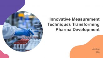 Innovative Measurement Techniques Transforming Pharma Development PPT Sample ACP