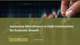 Innovative Microfinance In Faith Communities For Economic Growth PPT Information ACP