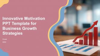 Innovative Motivation PPT Template For Business Growth Strategies PPT H