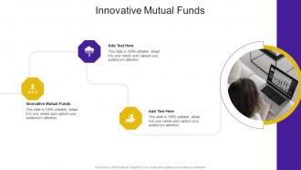 Innovative Mutual Funds In Powerpoint And Google Slides Cpb