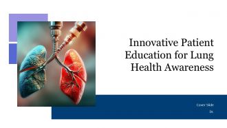 Innovative Patient Education For Lung Health Awareness PPT Presentation ACP