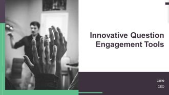 Innovative Question Engagement Tools PPT Outline AT