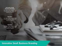 Innovative small business branding ppt powerpoint presentation icon layout cpb