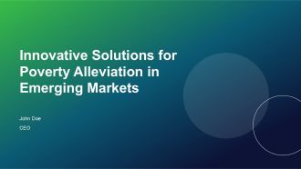Innovative Solutions For Poverty Alleviation In Emerging Markets PPT Template ACP