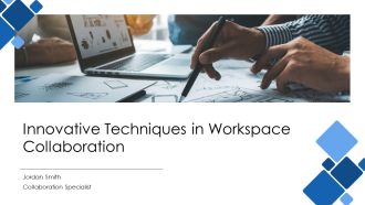 Innovative Techniques In Workspace Collaboration PPT Example AT