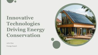 Innovative Technologies Driving Energy Conservation PPT PowerPoint AT