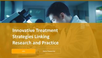 Innovative Treatment Strategies Linking Research And Practice PPT Sample ACP
