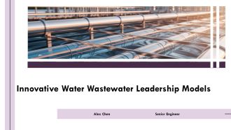 Innovative Water Wastewater Leadership Models PPT Structure AT