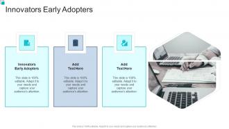 Innovators Early Adopters In Powerpoint And Google Slides Cpb