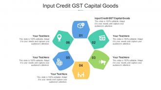 Input credit gst capital goods ppt powerpoint presentation portfolio slides cpb