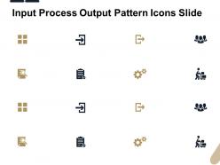 Input process output pattern icons slide gears l437 ppt powerpoint design