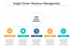 Insight driven revenue management ppt powerpoint presentation infographics layouts cpb