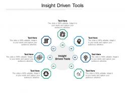 Insight driven tools ppt powerpoint presentation styles visual aids cpb