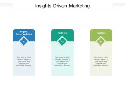 Insights driven marketing ppt powerpoint presentation gallery information cpb