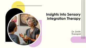 Insights Into Sensory Integration Therapy PPT Designs AT