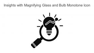 Insights With Magnifying Glass And Bulb Monotone Icon In Powerpoint Pptx Png And Editable Eps Format