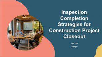 Inspection Completion Strategies For Construction Project Closeout PPT Graphics AT