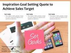 Inspiration goal setting quote to achieve sales target