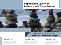 Inspirational quote on patience with stone towers