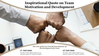Inspirational quote on team motivation and development