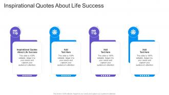 Inspirational Quotes About Life Success In Powerpoint And Google Slides Cpb